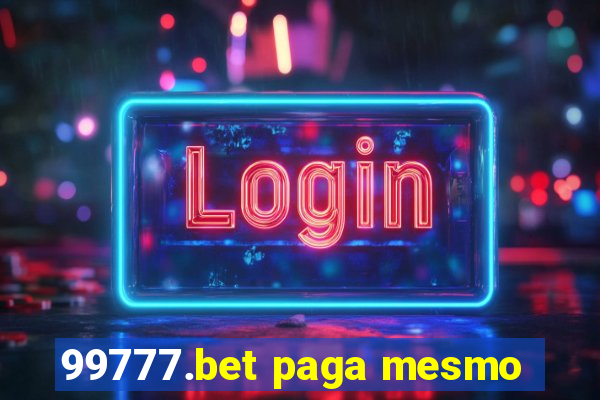 99777.bet paga mesmo